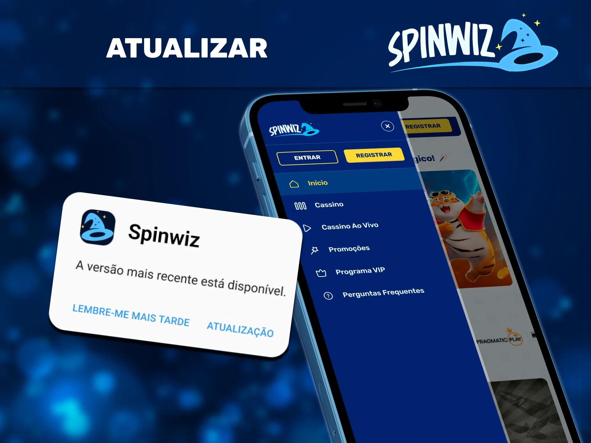 A aplicação Spinwiz é atualizada automaticamente.
