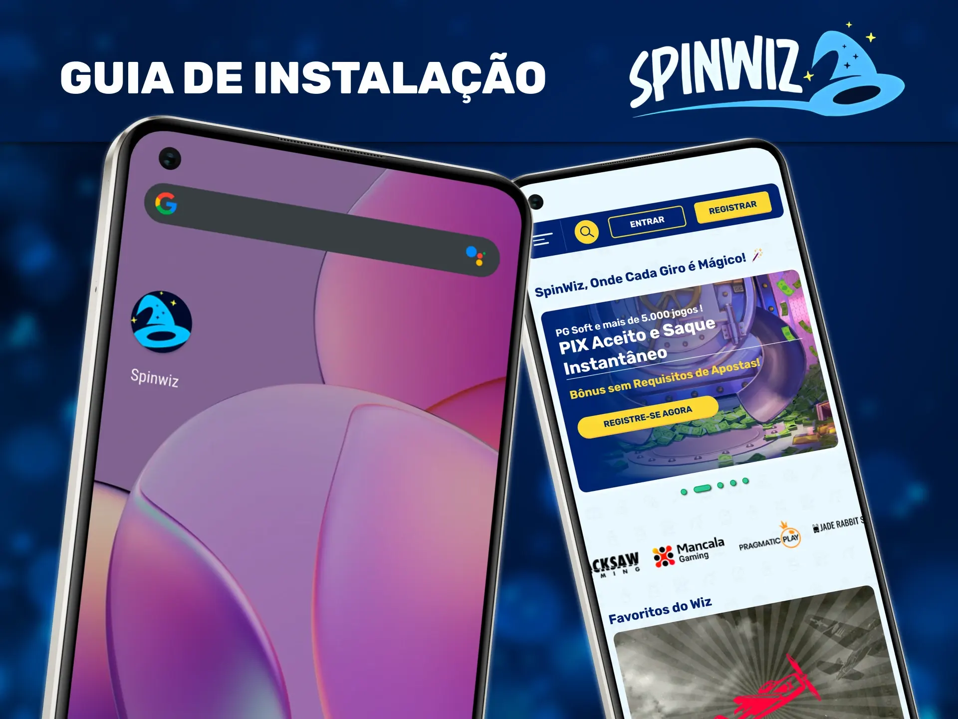 Consulte as instruções detalhadas para instalar a aplicação Spinwiz.