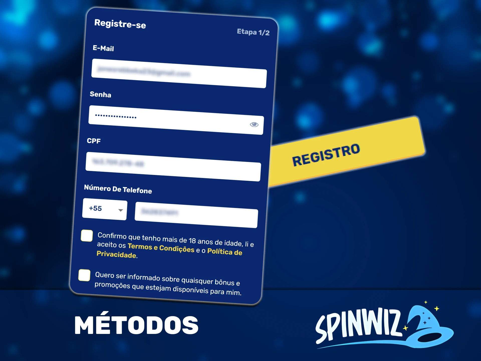A Spinwiz oferece apenas um método de registro em duas etapas.
